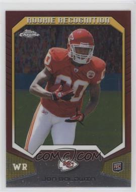 2011 Topps Chrome - Rookie Recognition #RR-JB - Jon Baldwin