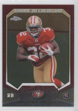 2011 Topps Chrome - Rookie Recognition #RR-KH - Kendall Hunter