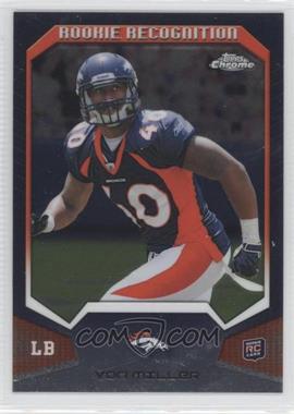 2011 Topps Chrome - Rookie Recognition #RR-VM - Von Miller