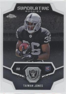 2011 Topps Chrome - Superlative Rookies #SR-TJ - Taiwan Jones