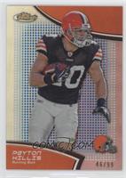 Peyton Hillis #/99