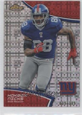 2011 Topps Finest - [Base] - X-Fractor #107 - Hakeem Nicks /399