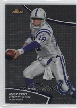 2011 Topps Finest - [Base] #80 - Peyton Manning