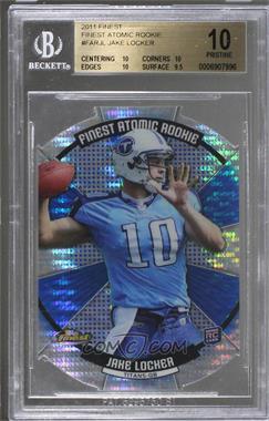 2011 Topps Finest - Finest Atomic Rookie Die-Cut #FAR-JL - Jake Locker [BGS 10 PRISTINE]