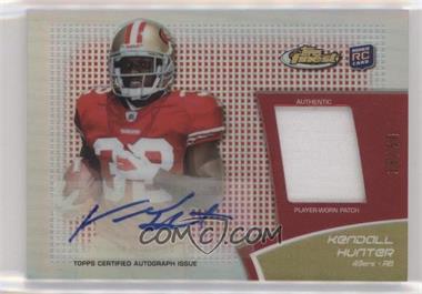 2011 Topps Finest - Rookie Autograph Patch - Red Refractor #RAP-KH - Kendall Hunter /50