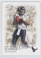 Matt Schaub #/99