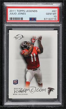 2011 Topps Gridiron Legends - [Base] #67 - Julio Jones [PSA 10 GEM MT]