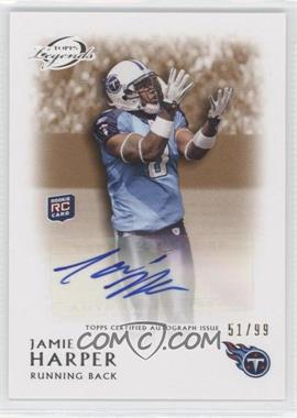 2011 Topps Gridiron Legends - Rookie Autographs - Bronze #RA-JH - Jamie Harper /99