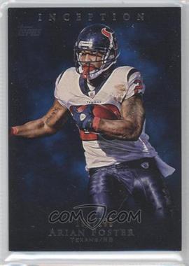 2011 Topps Inception - [Base] - Blue #32 - Arian Foster /209