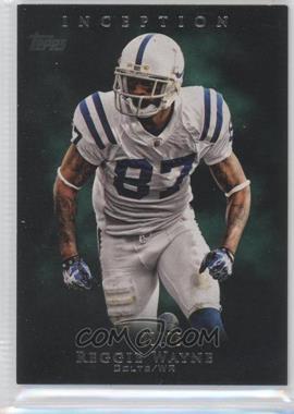 2011 Topps Inception - [Base] - Green #22 - Reggie Wayne /75