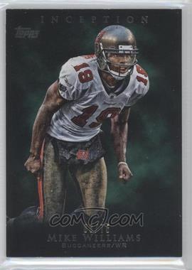 2011 Topps Inception - [Base] - Green #6 - Mike Williams /75