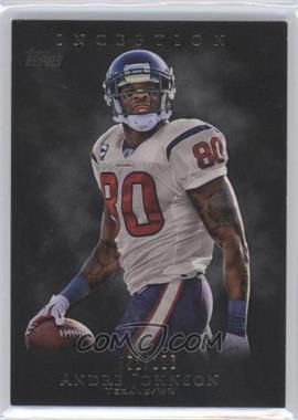 2011 Topps Inception - [Base] - Grey #48.1 - Andre Johnson /106