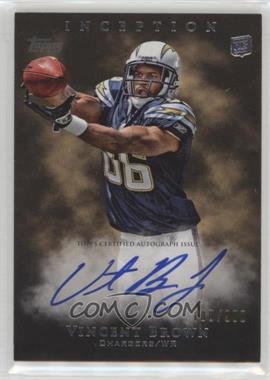 2011 Topps Inception - [Base] #129 - Vincent Brown /900