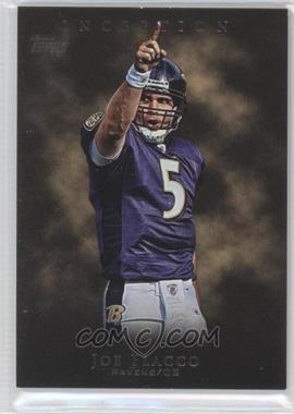 2011 Topps Inception - [Base] #77 - Joe Flacco