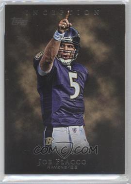 2011 Topps Inception - [Base] #77 - Joe Flacco