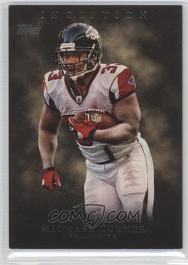 2011 Topps Inception - [Base] #85 - Michael Turner