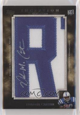 2011 Topps Inception - Rookie Autographed Letter #AL-DC - Delone Carter /1