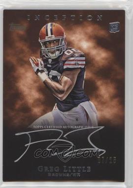 2011 Topps Inception - Rookie Silver Signings #SS-GL - Greg Little /25