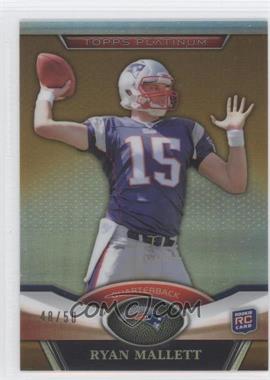 2011 Topps Platinum - [Base] - Gold Refractor #136 - Ryan Mallett /50