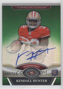 2011 Topps Platinum - [Base] - Green Refractor Rookie Autographs #139 - Kendall Hunter /150