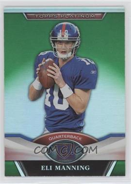 2011 Topps Platinum - [Base] - Green Refractor #129 - Eli Manning