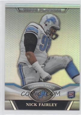 2011 Topps Platinum - [Base] #38 - Nick Fairley