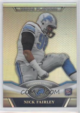 2011 Topps Platinum - [Base] #38 - Nick Fairley