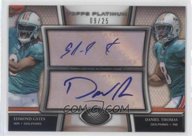 2011 Topps Platinum - Dual Autographs #DA-GT - Edmond Gates, Daniel Thomas /25