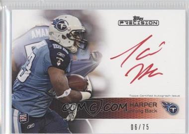2011 Topps Precision - [Base] - Rookie Autographs Red Ink #124 - Jamie Harper /75