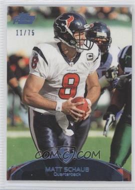 2011 Topps Prime - [Base] - Powder Blue #105 - Matt Schaub /75