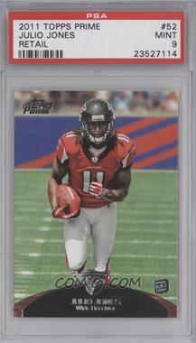 2011 Topps Prime - [Base] - Retail #52 - Julio Jones [PSA 9 MINT]