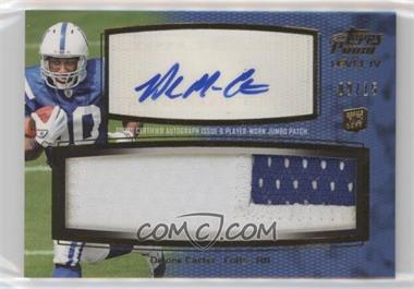 2011 Topps Prime - Level IV Autographed Jumbo Patch #PIV-DC - Delone Carter /15