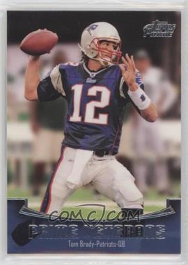 2011 Topps Prime - Prime Veterans #PV-TB - Tom Brady