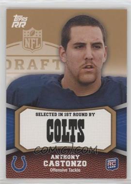 2011 Topps Rising Rookies - [Base] - Gold #188 - Anthony Castonzo