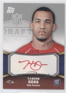 2011 Topps Rising Rookies - [Base] - Red Rookie Autographs #141 - Tandon Doss /15