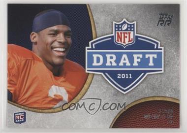 2011 Topps Rising Rookies - Draft Rookies #DR-CN - Cam Newton