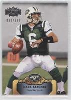 Mark Sanchez #/999