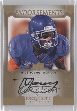 2011 Upper Deck Exquisite Collection - Endorsements #E-TY - Titus Young /75