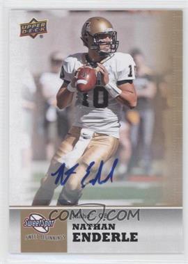 2011 Upper Deck Sweet Spot - [Base] - Autographs #53 - Sweet Beginnings - Nathan Enderle