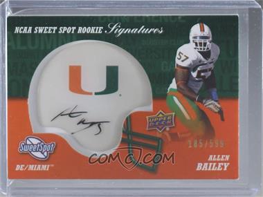 2011 Upper Deck Sweet Spot - Rookie Signatures #RS-AB - Allen Bailey /599 [EX to NM]