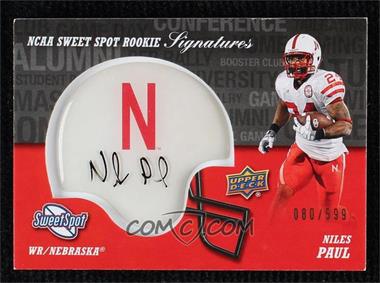2011 Upper Deck Sweet Spot - Rookie Signatures #RS-NP - Niles Paul /599 [EX to NM]