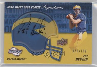 2011 Upper Deck Sweet Spot - Rookie Signatures #RS-PD - Pat Devlin /199