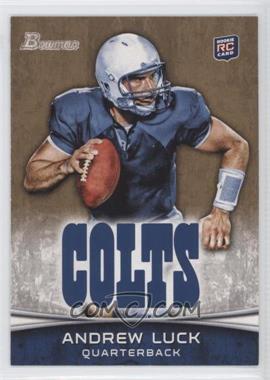 2012 Bowman - [Base] - Gold #150 - Andrew Luck