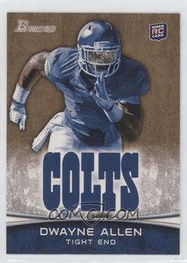 2012 Bowman - [Base] - Gold #176 - Dwayne Allen