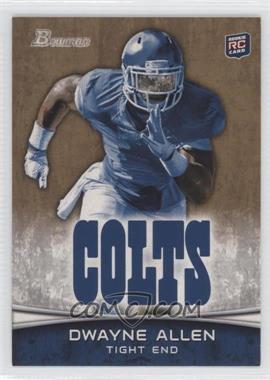 2012 Bowman - [Base] - Gold #176 - Dwayne Allen