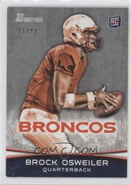 2012 Bowman - [Base] - Silver #121 - Brock Osweiler /99