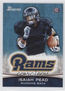 2012 Bowman - [Base] #111.1 - Isaiah Pead (White and Black Armbands)