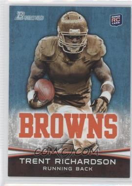 2012 Bowman - [Base] #120.1 - Trent Richardson (Facing Forward)