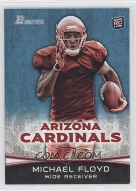 2012 Bowman - [Base] #140.1 - Michael Floyd (Ball in Left Hand)