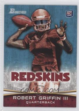 2012 Bowman - [Base] #200.1 - Robert Griffin III (Throwing)